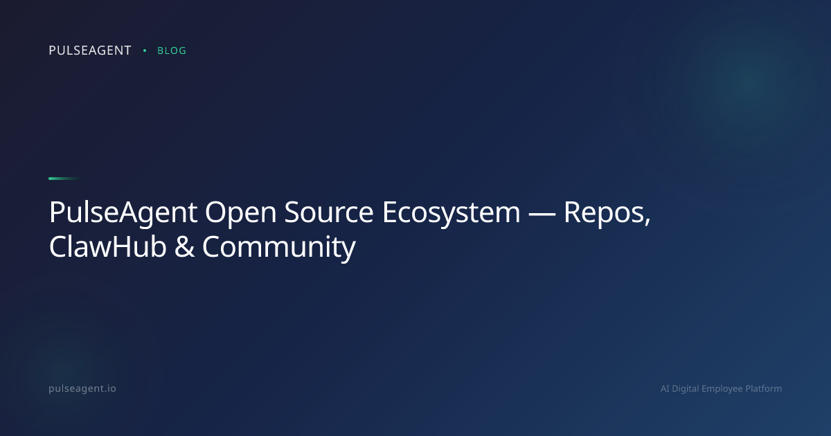 PulseAgent Open Source Ecosystem — Repos, ClawHub & Community